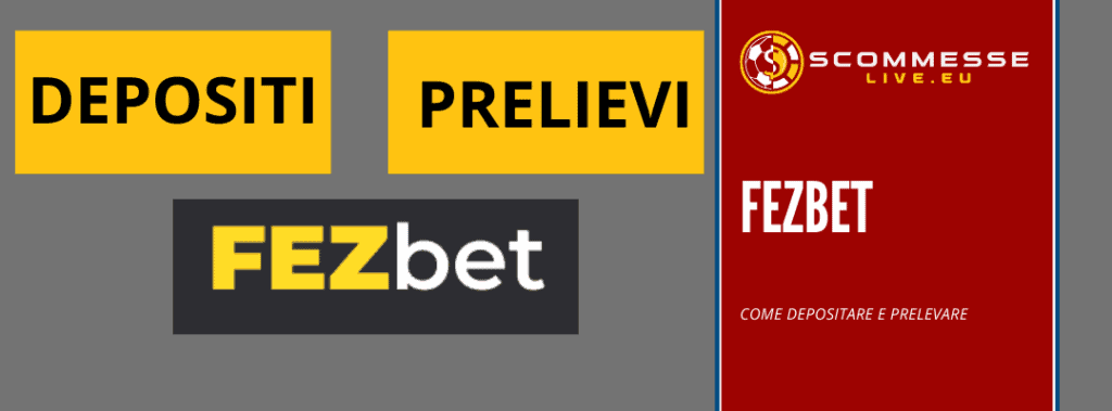 depositi e prelievi fezbet